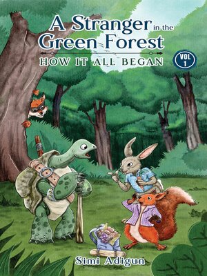 cover image of A Stranger In the Green Forest- Vol 1